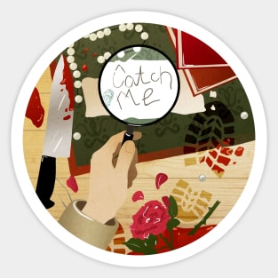 Catch me - detective mystery art, case investigation Sticker